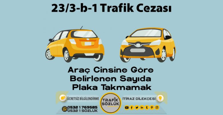 23/3-b-1 trafik cezası