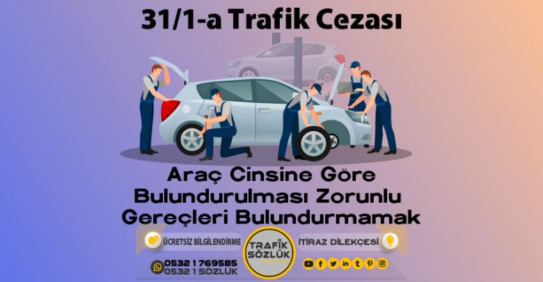 31/1-a trafik cezası