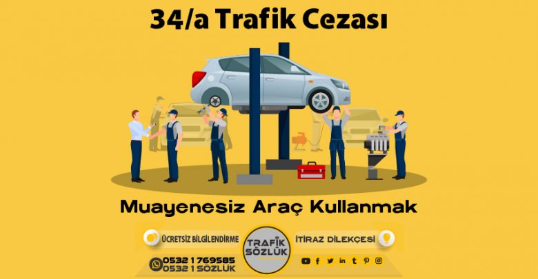 34/a trafik cezası