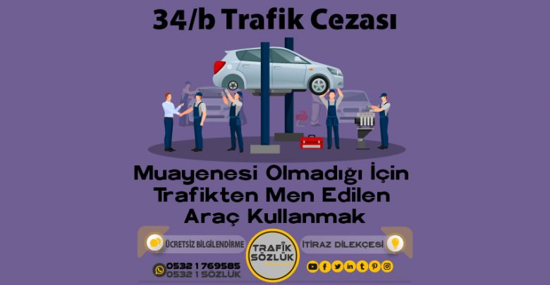 34/b trafik cezası