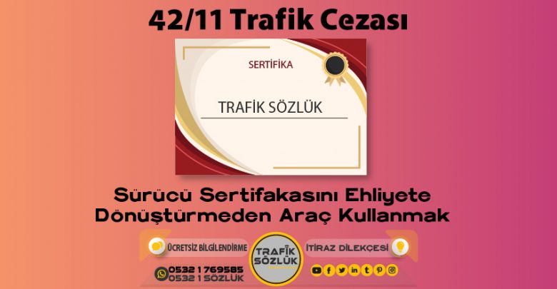 42/11 trafik cezası