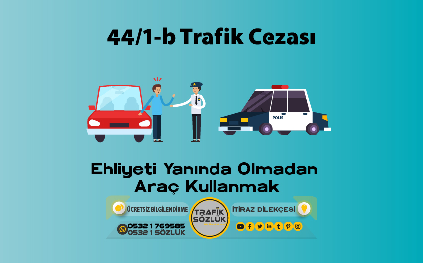 44 1 B Trafik Cezasi 2021 44 1 B Trafik Cezasi 2021