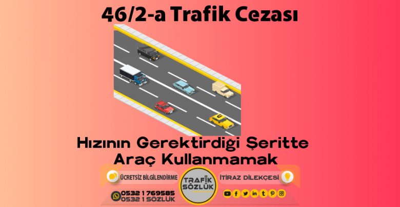 46/2-a trafik cezası