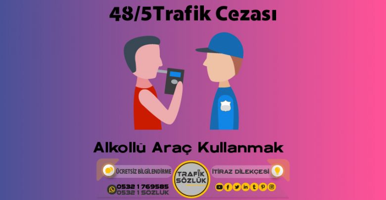 48/5 trafik cezası