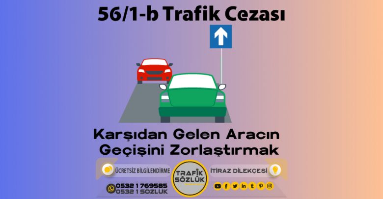 56/1-b trafik cezası