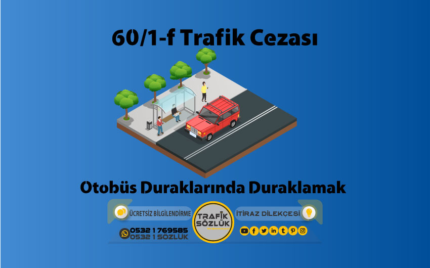 60/1-f trafik cezası nedir