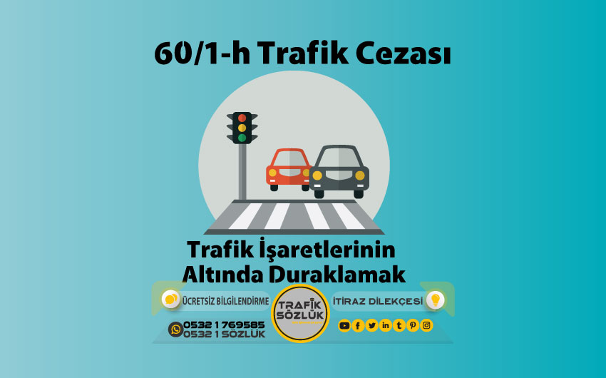 60/1-h Kusur Oranı Nedir? Nasıl İtiraz Edilir? 2025 60/1-h 60/1-h trafik cezası nedir