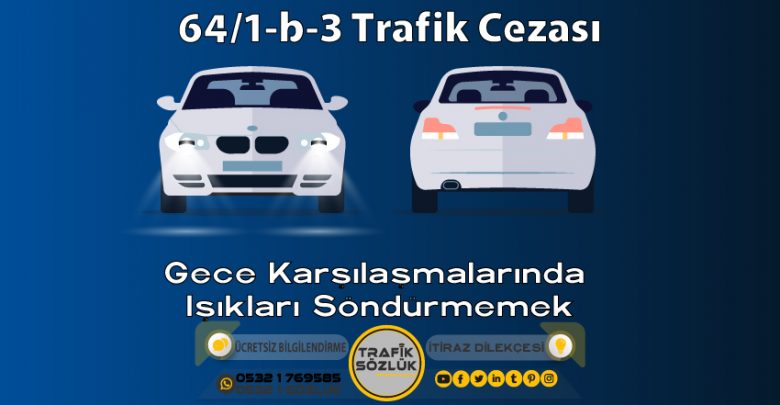 64/1-b-3 trafik cezası