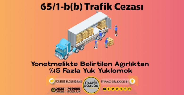 65/1-b (b) trafik cezası