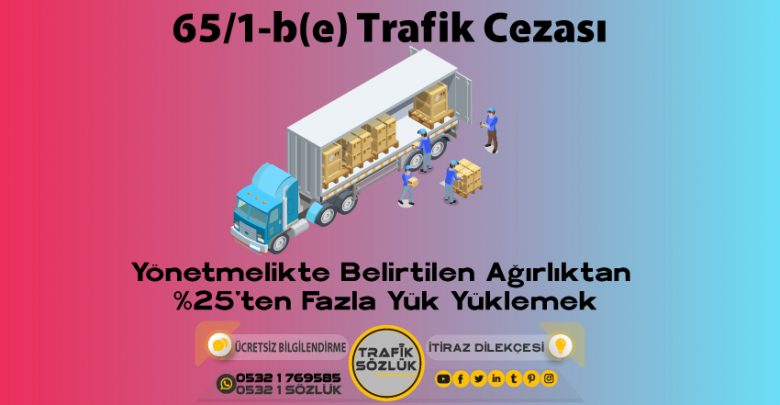 65/1-b (e) trafik cezası