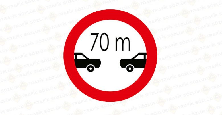 Öndeki Taşıt Metreden Daha Yakın Takip Edilemez Levhası TT-25 2025 Öndeki Taşıt Metreden Daha Yakın Takip Edilemez Levhası TT-25