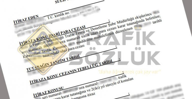 Trafik Cezası İtirazı 1 trafik cezasına örnek itiraz dilekçesi