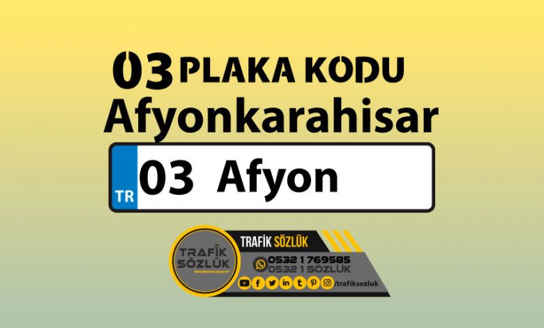 03 Plaka Kodu Neresi 1 03 Plaka Kodu hangi şehirimizindir