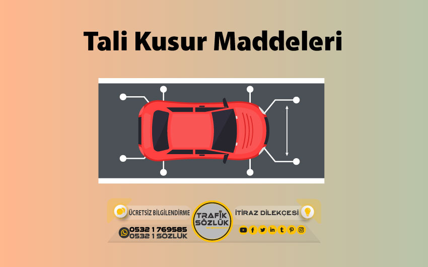 tali kusurlu sayılan haller