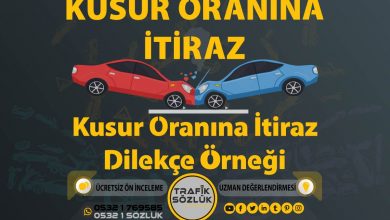 kaza kusur oranı itirazı